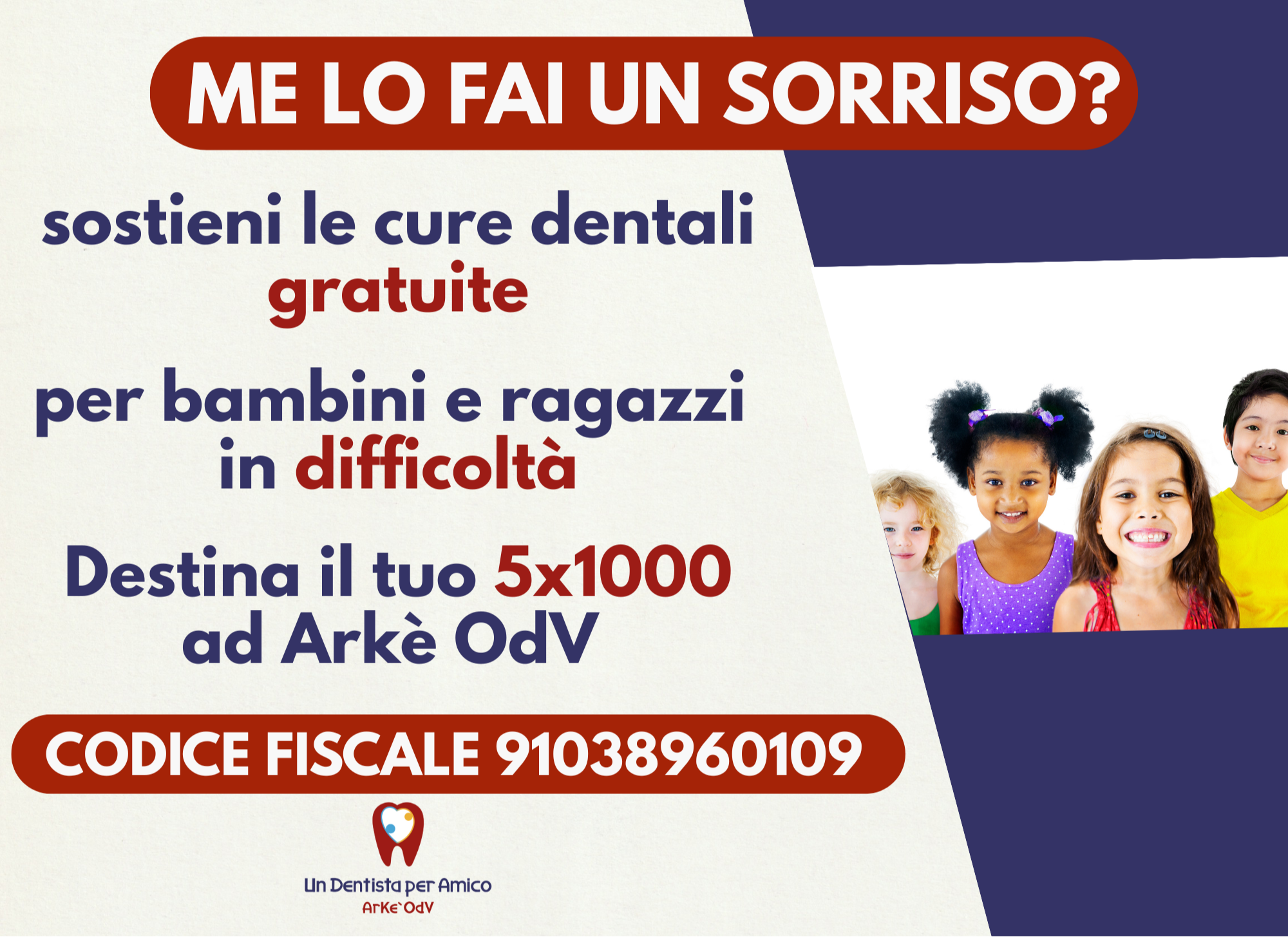 Dona il tuo 5x1000 ad Arkè Odv - Un Dentista per Amico